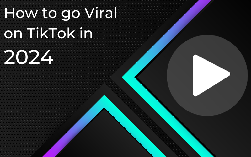 Read more about the article How do you get a Video to go Viral on TikTok in 2024: 10 Steps Free Guide